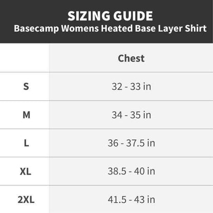 Sizing guide for Basecamp Womens Heated Base Layer Shirt, available in sizes S to 2XL with chest measurements.