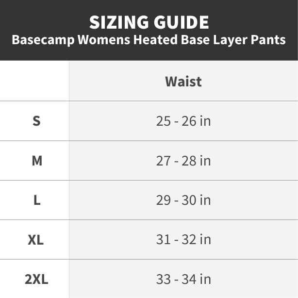 Sizing guide for Basecamp Womens Heated Baselayer Pants, showing waist measurements for sizes S to 2XL.